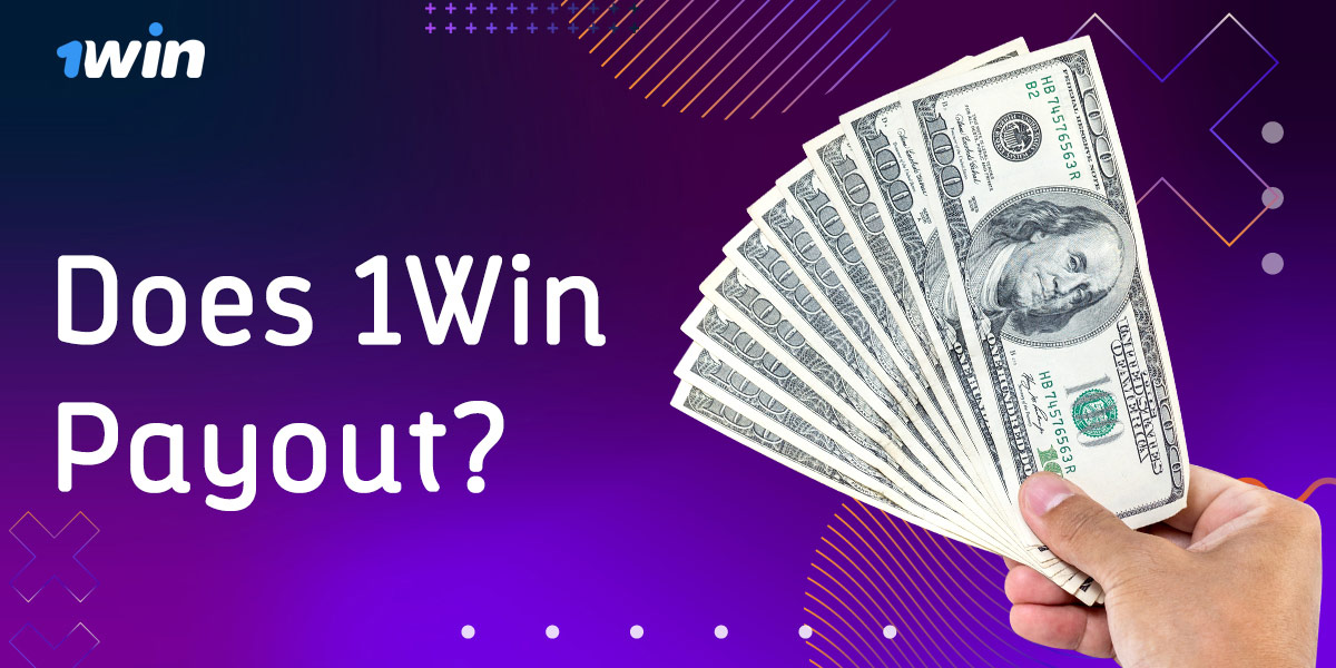 Does 1Win Payout