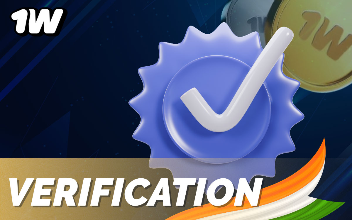 1win account verification steps in India showing ID upload process for Aadhaar, PAN card and address proof